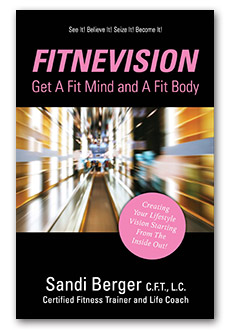 FITNEVISION: Get a Fit Mind and a Fit Body
