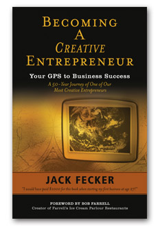 Becoming A Creative Entrepreneur by Jack Fecker