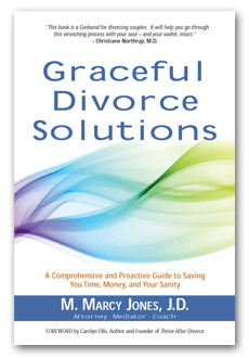 Graceful Divorce Solutions by M. Marcy Jones
